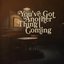 You've Got Another Thing Coming (From the Netflix Series "Nobody Wants This" Season 2)