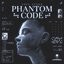 PHANTOM CODE