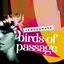 Birds of Passage