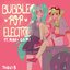 Bubble Pop Electric (feat. Gumi & 初音ミク) - Single