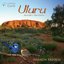 Uluru - Australia's Red Centre