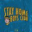 STAY HOME BOYS CLUB - Single