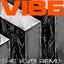 Vibe (The KVB Remix) - Single