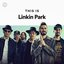 This is Linkin Park