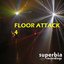 Floor Attack 4