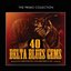 40 Delta Blues Gems