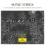 Sonic Wires (Deluxe Edition)