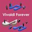 Vivaldi Forever