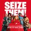 Seize Them! (Original Motion Picture Soundtrack)