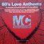 Mastercuts 80's Love Anthems