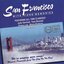San Francisco With Fond Memories