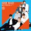 She Bad -Japanese Ver.- (Type-B)