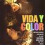 Vida y Color (Music From The Motion Picture)