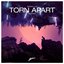 Torn Apart (Remixes)