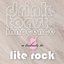 Drink a Toast to Innocence: A Tribute to Lite Rock