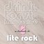 Drink a Toast to Innocence: A Tribute to Lite Rock