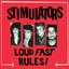 Loud Fast Rules!