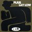 Lay Low