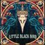 Little Black Bird