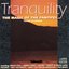 Tranquility - The Magic Of The Panpipes