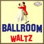 BALLROOM, WALTZ, BAILES DE SALÓN