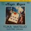 Magic Organ