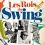 Les rois du Swing (Remastered)