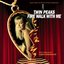 Twin Peaks: Fire Walk With Me - Soundtrack
