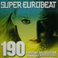 SUPER EUROBEAT VOL.190