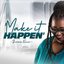 Make It Happen - Single