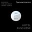 Hotel Sunshine (Remixes)