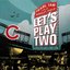 Let's Play Two (Live) [Original Motion Picture Soundtrack]