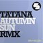 Autumn Sun (Remixes)