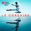 Le Corsaire (Highlights)