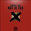 Nut in You - Single