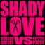 Shady Love - Single