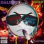 Welcome 2 Ballout World (Hosted by DJ Rell)