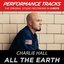 Premiere Performance Plus: All The Earth