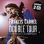 Double Tour : Électrique & acoustique