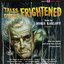 Tales Of The Frightened (Vol. I)