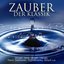 Zauber der Klassik - mit Werken von Mozart, Beethoven, Grieg, Chopin, Wagner u.v.a.
