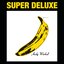 The Velvet Underground & Nico (45th Anniversary / Super Deluxe Edition)