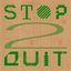 Stop 2 Quit