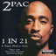 1 in 21 (A Tupac Shakur Story)