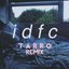 Idfc (Tarro Remix) - Single