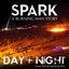 Spark: A Burning Man Story - Day + Night (Music from & Inspired by Film)
