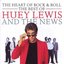 The Heart Of Rock & Roll: The Best Of Huey Lewis & The News