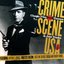 Crime Scene USA: Classic Film Noir Themes & Jazz Tracks