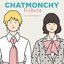 CHATMONCHY Tribute ～My CHATMONCHY～
