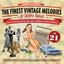 The Finest Vintage Melodies & Retro Tunes Vol. 21